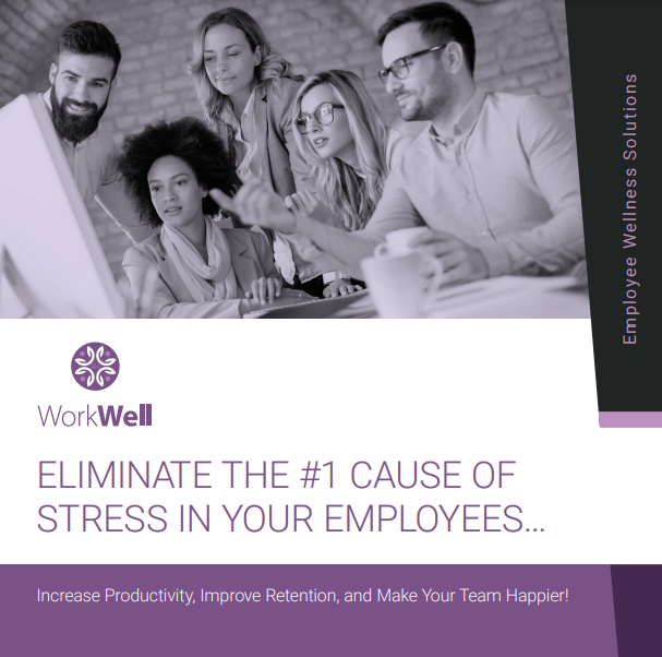 workwell_guide_-_eliminate_the_1_cause_of_stress_in_your_employees